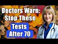 5 Medical Tests to Question After 70 | Gynecologist Explains