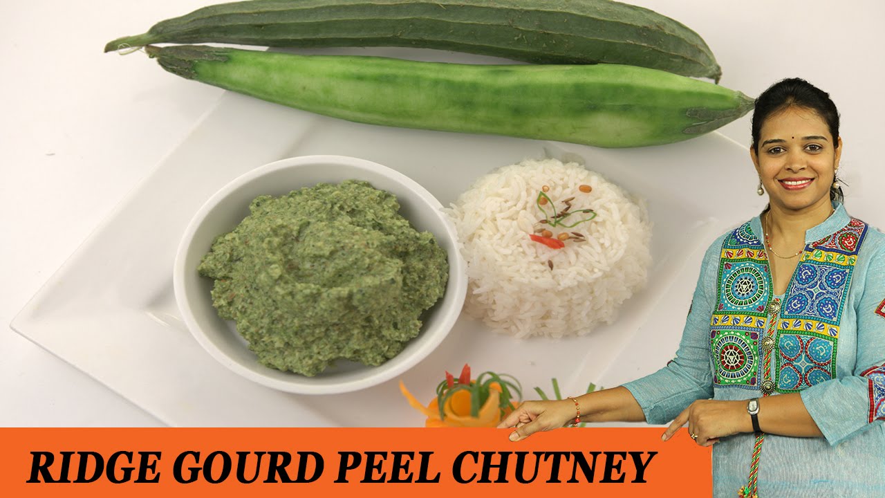 RIDGE GOURD PEEL CHUTNEY - Mrs Vahchef - YouTube