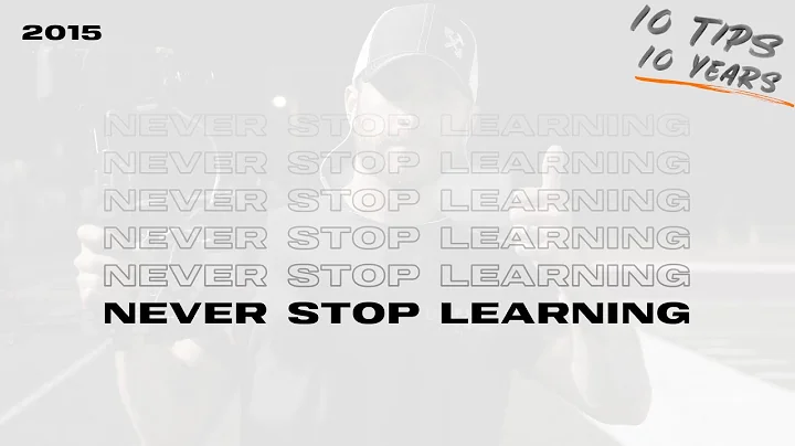 Never Stop Learning - 2015 | 10 Business and Life ...