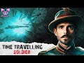 The time travelling soldier