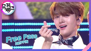 Free Pass - DRIPPIN(드리핀) [뮤직뱅크/Music Bank] | KBS 210702 방송