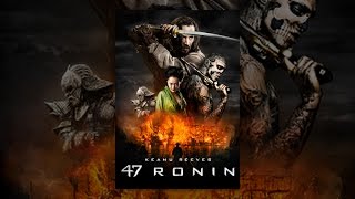 47 Ronin: La leyenda del samurai