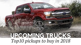 8 New Pickup Trucks Coming in 2018 (Reviewing Towing Capacity and Prices)