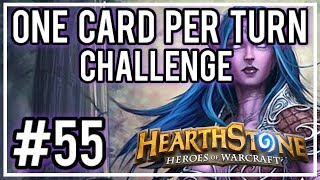 [Hearthstone Challenges] #55 - One Card Per Turn Challenge!