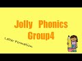 Jolly Phonics Group 4【 letter formation】