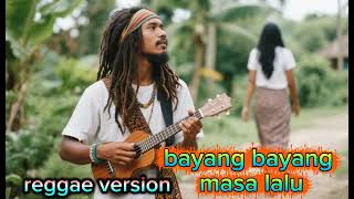 Bayang Bayang Masa Lalu