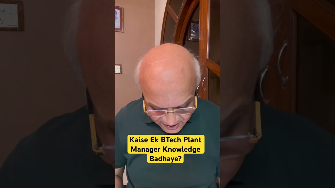 Kaise Ek BTech Plant Manager Knowledge Badhaye? 2 Minute FREE BM Meet- 6
