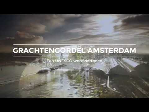 Erfgoed van Wereldformaat: Grachtengordel Amsterdam