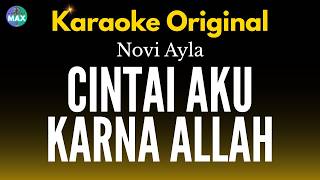 Cintai Aku Karna Allah Karaoke Original