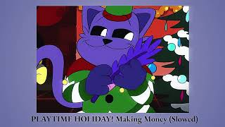 Playtime Holiday Making Money Slowed