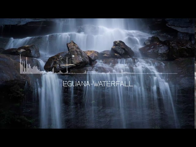 Eguana - Waterfall