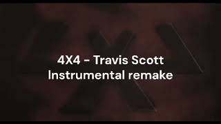 How 4X4 by Travis Scott was Made in FL Studio! (90% Accurate) - Instrumental Remake