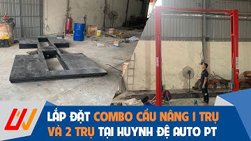 Lắp đặt Combo cầu nâng 1 trụ và cầu nâng 2 trụ UNIVIET cho HUYNH ĐỆ AUTO PT tại Thanh Thủy, Phú Thọ