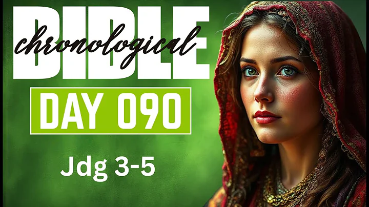 Day 090 Jdg 3-5 | One Year Chronological Audio Bible | Soothing Music & Voice | Mary Avatar