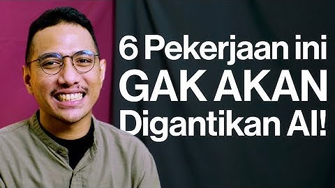 PEKERJAAN YANG TIDAK BISA DIGANTIKAN AI!