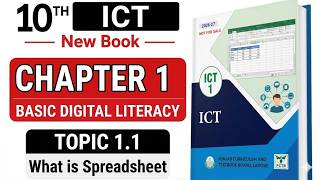 10th Class ICT New Book | Chapter 1: Basic Digital Literacy | What is Spreadsheet?