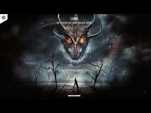 DJ Luna — Luna - The Chosen One (High Voltage Remix)