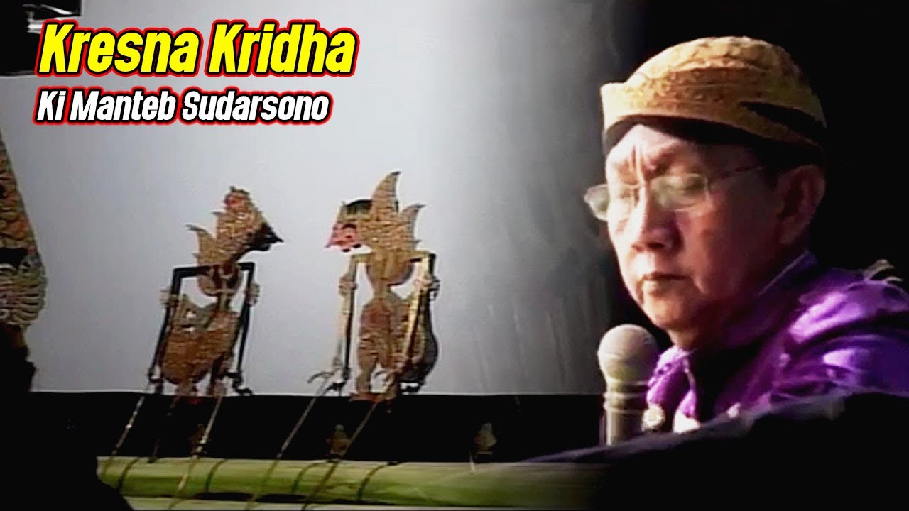 Wayang Kulit Klasik Ki Manteb Sudarsono - Lakon Kresna Kridha.