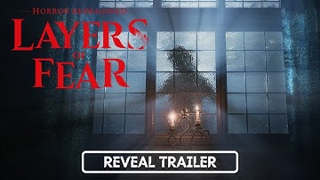 Layers of Fear - Release Time Reveal Trailer
