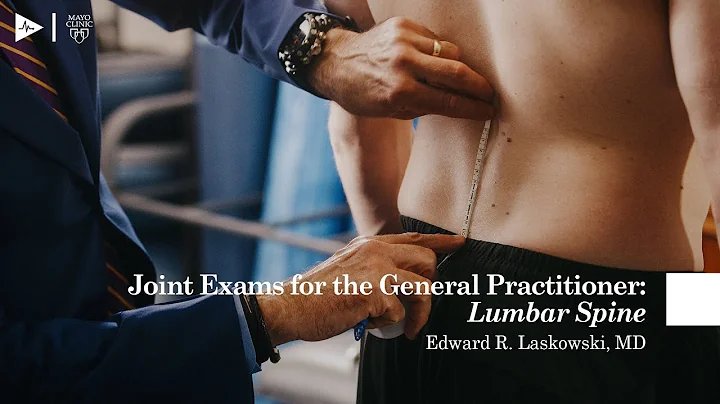 Joint Exams for the General Practitioner: Lumbar S...