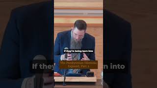 The Presbyterian Dilemma Exposed Part 2