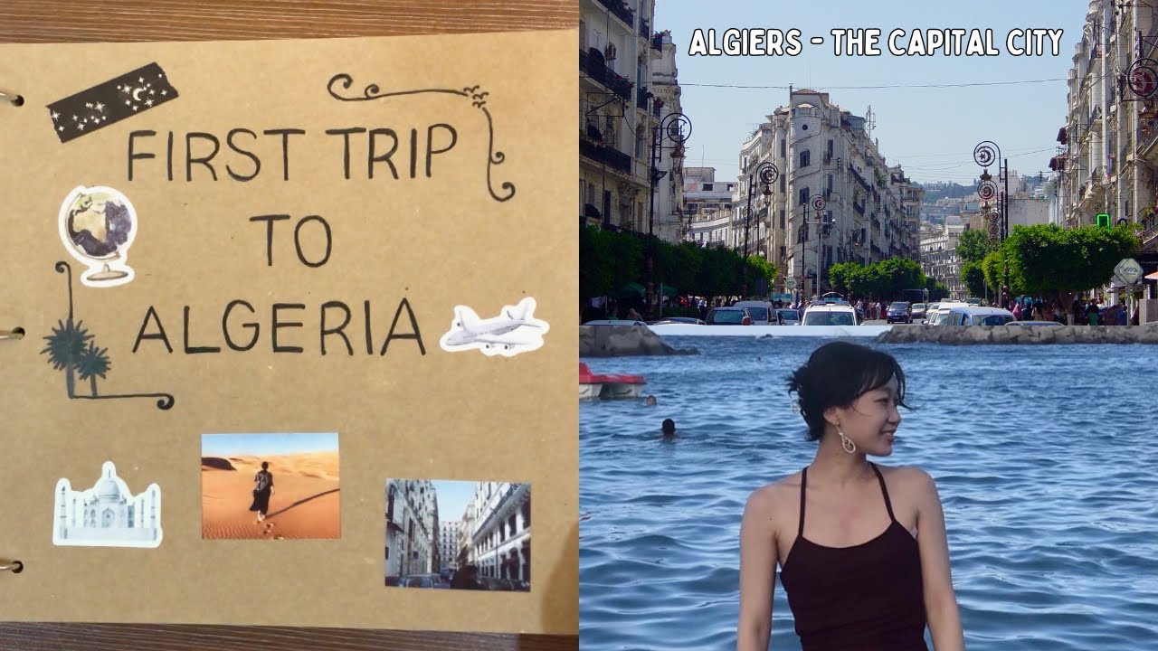 A month in Algeria | Part 1: Exploring Algiers - the Capital City for the first time