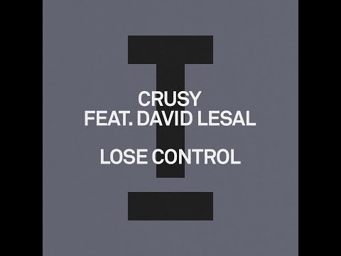 Crusy, David LeSal - Lose Control