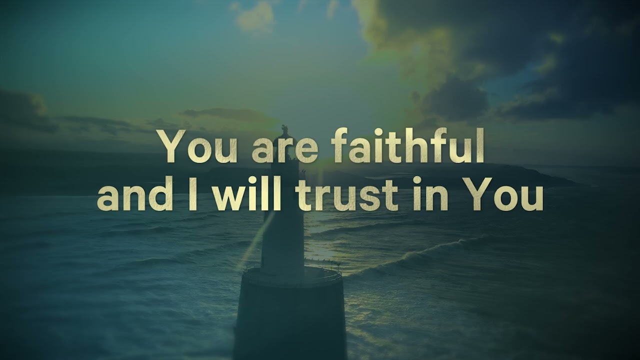 You Are Faithful (Lyric Video) | WinShape Camps