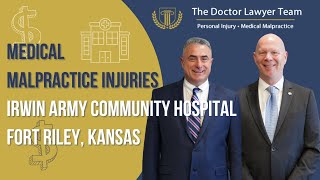 Medical Malpractice Injuries At Irwin Army Community Hospital