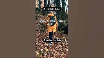 Fact Junction - Introvert: Unleashing the Inner World💫#introvert #power #hidden #facts #shorts #life