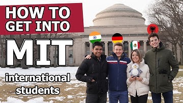 How to get into MIT as an International Student?