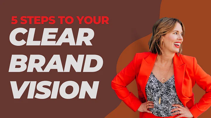 5 Steps To Your Clear Brand Vision with Lisa Guill...