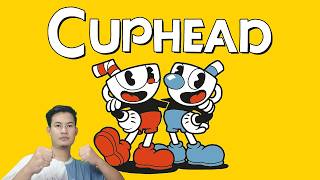 AKU SI KEPALA CANGKIR YANG BERNIAT UNTUK MEMBURU PARA IBLIS...CUPHEAD