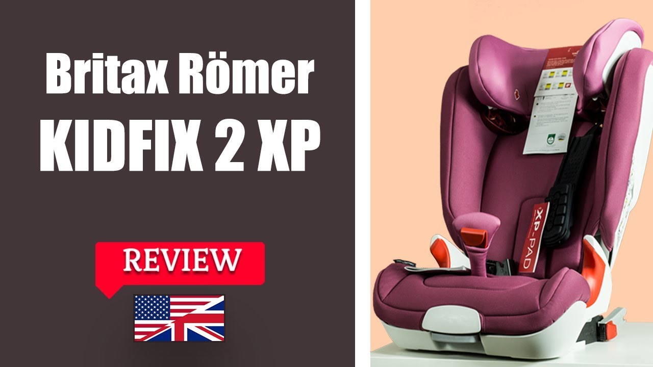 Britax Römer KIDFIX² S review