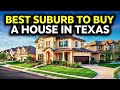 Top 10 Best San Antonio Suburbs In 2026