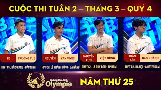 VTV3 - Cuộc thi Tuần 2 - Tháng 3 - Quý 4 - Đường lên đỉnh Olympia năm thứ 25 (28\/9\/2025)