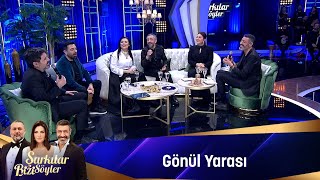 GÖNÜL YARASI