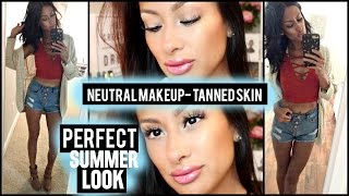 Neutral Summer Look | Tanned Skin Makeup!