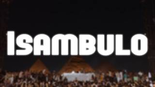 Isambulo  -  Black Coffee Burning Man Edit