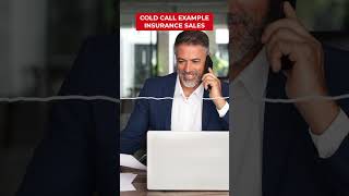Example of a Cold Call for Insurance Sales