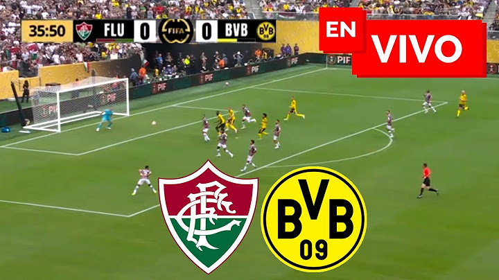 🔴 BORUSSIA DORMUNT VS FLUMINENSE EN VIVO / MUNDIAL DE CLUBES 2025