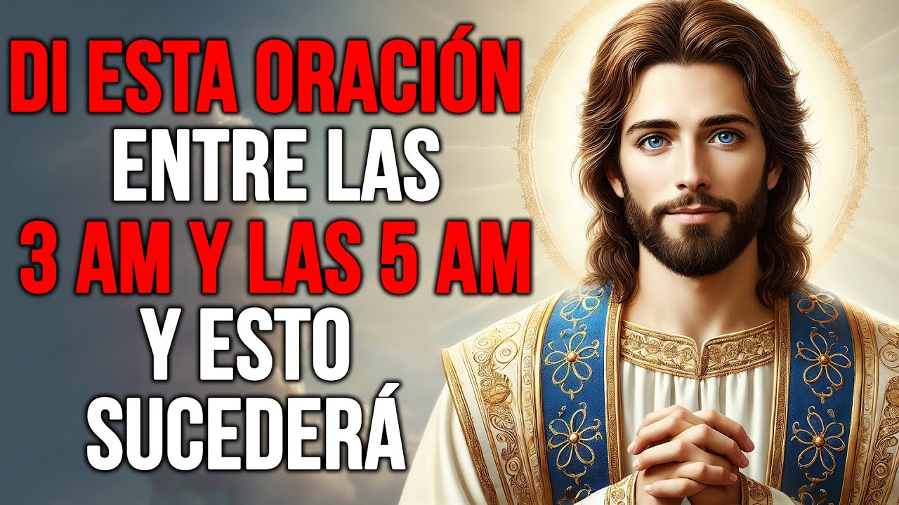 Si te despiertas entre las 3 y las 5 de la mañana, DI esta poderosa ...