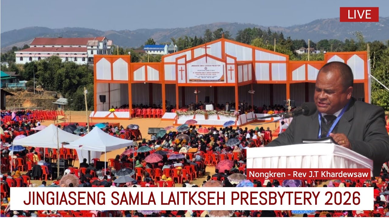 JINGIASENG SAMLA LAITKSEH PRESBYTERY 2026     I     01st FEB,2026    I    10:00 A.M