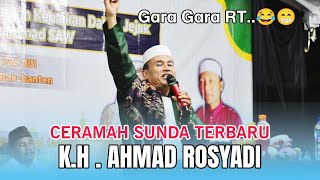 CERAMAH SUNDA TERBARU K.H AHMAD ROSADI | PHBI Kp Barengkok RT 002/001 Desa Bejod |