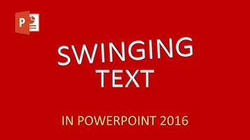 Swinging Text Animation Effect in PowerPoint 2016 Tutorial