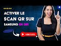 Comment ACTIVER le SCANNER de CODE QR sur SAMSUNG en 32 S