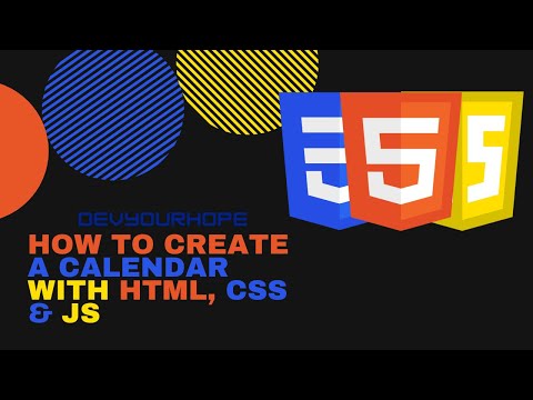 How To Create A Calendar with HTML, CSS & JS