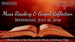 Today's Catholic Mass Readings and Gospel Reflection - Wednesday, July 10, 2024