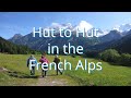 Hut to Hut in the French Alps