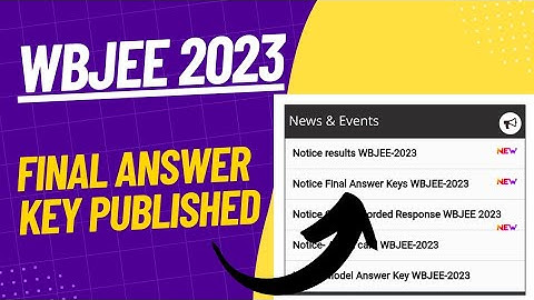 WBJEE 2023 Final Answer Key Published | Calculate Your Marks |